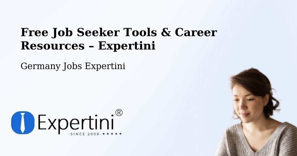 Free Job Seeker Tools & Career Resources – Leimbach - Leimbach, Germany Jobs Expertini
